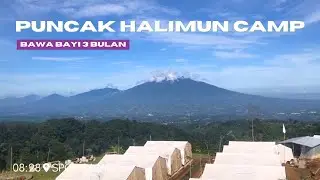 Puncak Halimun Camp Bogor - Camping Bawa Bayi (3 Bulan) || Vlog Farah Eps. 23