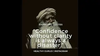 Confidence Without Clarity Is A Disaster