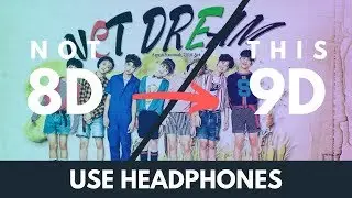 NCT DREAM - We Go Up (9D Audio)