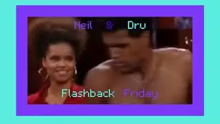 Y&R Flashback Friday: Unforgettable Neil and Dru Shower Scene!