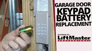 LiftMaster Chamberlain Garage Door Keypad Battery Replacement in Dallas TX