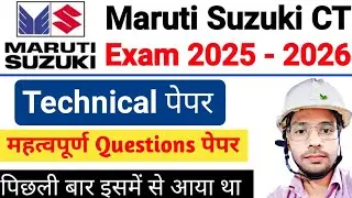 Maruti Suzuki CT Technical Questions | Maruti Suzuki CT Important Questions Paper 