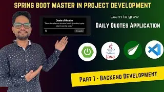 Spring Boot Project: Daily Quotes Application (Part 1 - Backend Development)