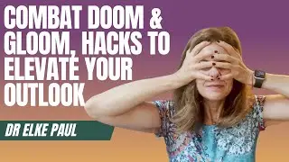 Combat Doom and Gloom, Hacks to elevate your Outlook