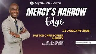Mercy's Narrow Hedge || Christopher Harvey || January 24, 2026
