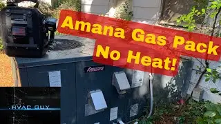 Amana APG1324 Gas Pack Not Heating - Road Trip!