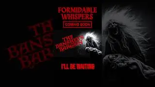 Formidable Whispers | Upcoming Stories | ASMR | Scary Story Narration