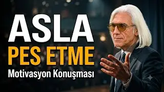 “Asla Pes Etme!”  Motivasyon Konuşması x Trap Beat ( Prod. İbrahim Yılmaz)