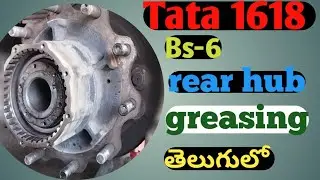 Tata 1618 bs-6 rear hub greasing తెలుగులో