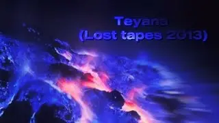Teyana (Lost Tapes 2013) - Tory Lanez {Slowed & Bass Boosted}