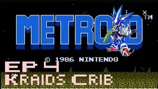Metroid(NES): EP: 4: Кроватка Крейда