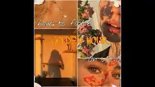 Fake Golden Hour Tutorial | FREE VSCO FILTERS