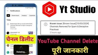 know issue [know issue] [10/03/2024] channel removed for spam & deceptive practices