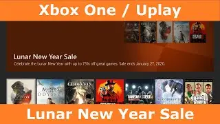 Lunar New Year Sale Xbox One / Ubisoft Uplay and a Steam announcement.