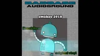mixtape badbase audioground breakbeat original vinyl ottobre 2018