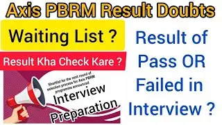 Doubts Axis PBRM Exam Result | Axis PBRM Wait List | Axis Bank Priority Banking Program | Axis ABYB