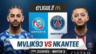 𝗥𝗖𝗦𝗔 🆚 𝗣𝗦𝗚 | Match 3 :  MVLIK93 vs NKANTEE | eLigue 1 J7 🔴🔵 #eLigue1McDonalds