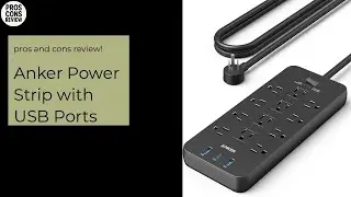 Anker Power Strip with USB Ports Pros & Cons Review