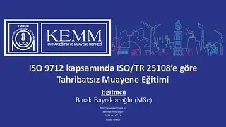 ISO 9712 Kapsamında ISO/TR 25108'e Göre Tahribatsız Muayene Eğitimi