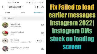 Fix Failed to load earlier messages Instagram 2022 | Instagram DMs stuck on loading screen