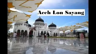 Wonderful Indonesia | Going around Banda Aceh city, The capital of Aceh province