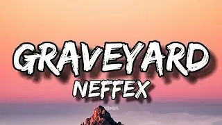 NEFFEX_-_Graveyard_[Copyright_Free]_No.56