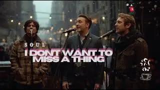AEROSMITH - I DON'T WANT TO MISS A THING COVER (NEO SOUL)