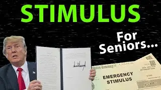 New Stimulus Coming? And Stimulus For Seniors!