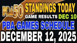 PBA STANDINGS TODAY DECEMBER 10, 2025 | SCHEDULE DEC 12 | PBA SEASON 50 PHILIPPINE CUP