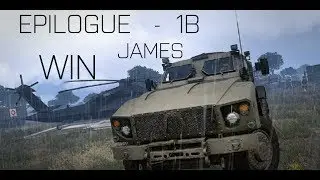 ArmA 3 | Campaign - 'Win' - Epilogue 1B - James