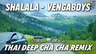 Shalala Vengaboys Thai Deep Cha Cha Remix Dj Jhayson Arojado Remix 