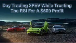$500 Profit Day Trading | XPEV