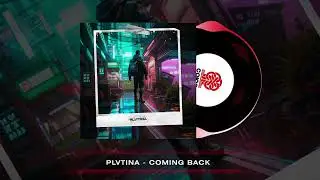 PLVTINA - Coming Back (2024)
