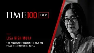 Lisa Nishimura | TIME100 Talks
