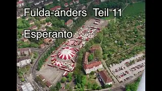Schulviertel + Esperanto // Fulda Anders - Teil 11