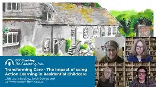 Transforming Care: The Impact of using Action Learning in Residential Childcare S5 Episode 56