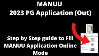 MANUU Admission 2023 CUET Application (Started)- How to Fill MANUU Application Form Online Mode