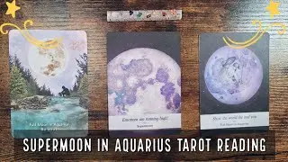 Full Moon in Aquarius 2022 | Tarot Reading