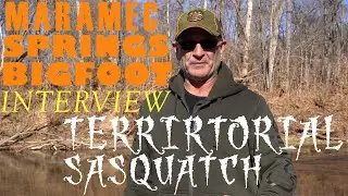 BIGFOOT ENCOUNTER ON THE MERAMEC RIVER | MARAMEC SPRINGS (WOODSON K WOODS)
