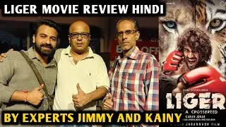 Liger Movie Review Hindi | By EXPERTS Jimmy & Kenny | Vijay Devarakonda | Ananya Pandey | Karan J
