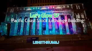Let&rsquo;s Glow SF | Pacific Coast Stock Exchange