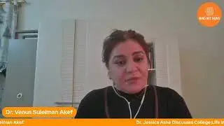 Dr. Jessica Discusses College Life in Baghdad with Dr. Venus Akef of The University of Technology.
