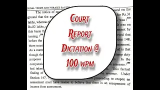 #1 | 100 wpm | legal dictation | shorthand dictations