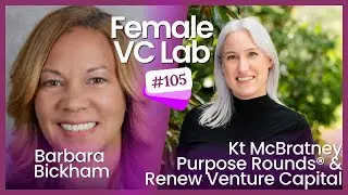 Breaking Barriers in VC: Kt McBratney on Impact Investing and Democratizing Equity