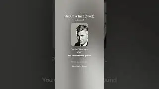 Out On A Limb Short #Will Rogers #Old Quotes #Funny #Witty