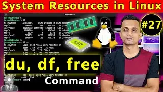 du, df and free Command in Linux | Monitor and Manage System Resources in Linux | In Hindi