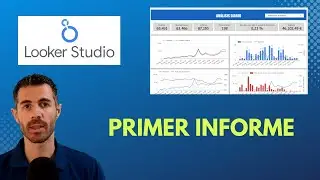 Looker Studio | Crea tu primer informe de #GoogleAnalytics4