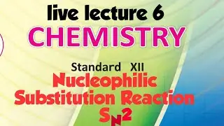 SN2 reaction detail explain by N Joy Science on Live Stream