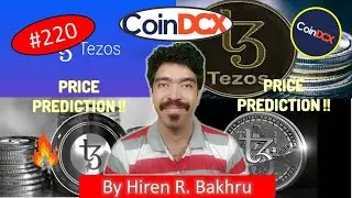 #220 | Tezos | Price Prediction | CoinDCX