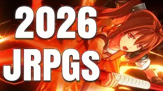 JRPGs I&rsquo;m Playing in 2026
